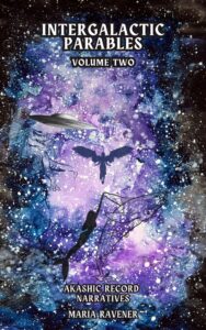 Intergalactic Parables - Volume Two